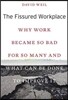 The Fissured Workplace
