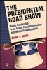 Presidential Road Show