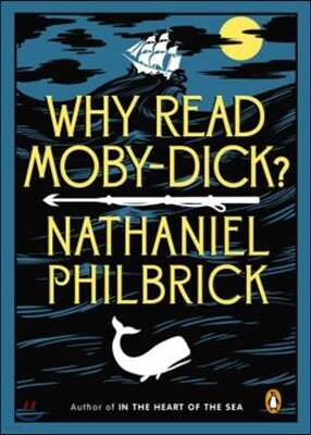 Why Read Moby-Dick?