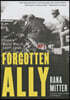 Forgotten Ally: China's World War II, 1937-1945