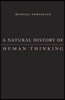 A Natural History of Human Thinking