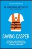 Saving Casper