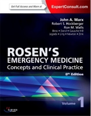 Rosen&#39;s Emergency Medicine - Concepts and Clinical Practice, 2-Volume Set