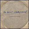 Velvet Underground (벨벳 언더그라운드) - Scepter Studios Acetate [Record Store Day 2013 LP]