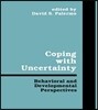 Coping With Uncertainty