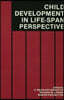 Child Development in a Life-Span Perspective