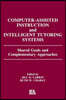 Computer Assisted Instruction and Intelligent Tutoring Systems