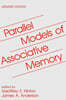 Parallel Models of Associative Memory