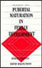 Pubertal Maturation in Female Development