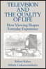 Television and the Quality of Life