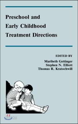 Preschool and Early Childhood Treatment Directions