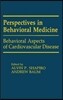 Behavioral Aspects of Cardiovascular Disease