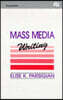 Mass Media Writing