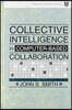 Collective Intelligence in Computer-Based Collaboration