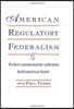 American Regulatory Federalism and Telecommunications Infrastructure
