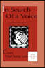 in Search of A Voice