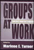 Groups at Work