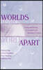 Worlds Apart