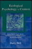 Ecological Psychology in Context