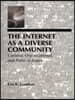 Internet As A Diverse Community