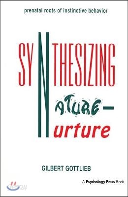 Synthesizing Nature-nurture