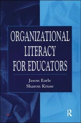 Organizational Literacy for Educators