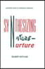 Synthesizing Nature-nurture