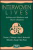 Interwoven Lives