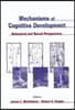 Mechanisms of Cognitive Development