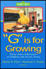 G Is for Growing