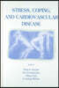 Stress, Coping, and Cardiovascular Disease