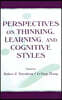 Perspectives on Thinking, Learning, and Cognitive Styles