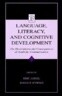 Language, Literacy, and Cognitive Development