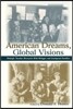 American Dreams, Global Visions