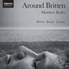 Matthew Barley 브리튼: 첼로 솔로를 위한 소품집 (Britten: Suite No.3 for Cello Solo Op.87)