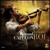 Renaud Capucon 바이올린의 왕 - 르노 카퓌송 베스트 (Le Violon Roi)
