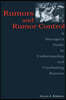 Rumors and Rumor Control