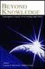 Beyond Knowledge