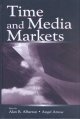 Time and Media Markets