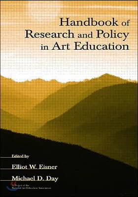 Handbook of Research and Policy in Art Education