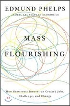 Mass Flourishing
