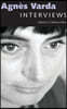 Agnes Varda: Interviews