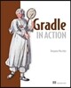 Gradle in Action