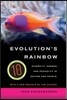 Evolution's Rainbow: Diversity, Gender, and Sexuality in Nature and People