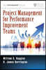 Project Management for Performance Improvement Teams
