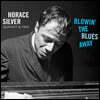 Horace Silver (호레이스 실버) - Blowin' the Blues Away [LP]