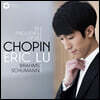 Eric Lu 쇼팽: 24개의 전주곡 / 슈만: 유령 변주곡 - 에릭 루 (Chopin: Preludes Op.28 / Schumann: Ghost Variations)