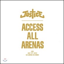 Justice - Access All Arenas (Deluxe Edition)