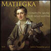 Giulio Tampalini 마티에카: 기타 독주곡 모음집 (Matiegka: Complete Music for Solo Guitar)