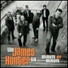 The James Hunter Six - Minute By Minute